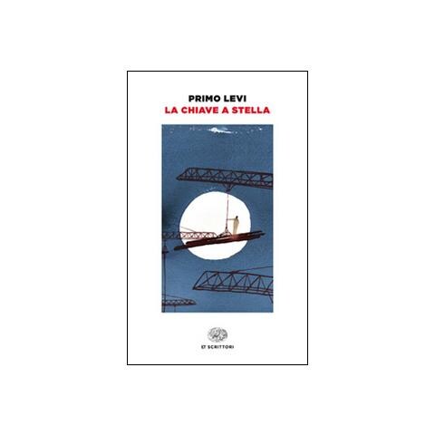 Primo Levi - La chiave a stella - Foto 1