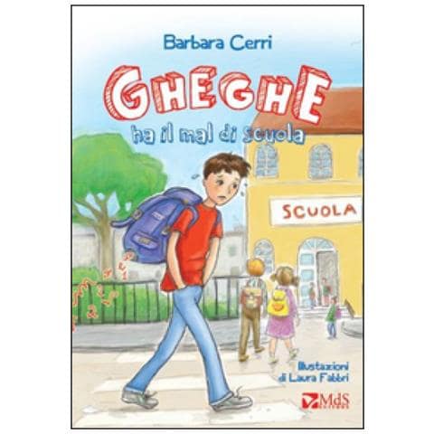 Barbara Cerri - Gheghe ha il mal di scuola - Foto 3