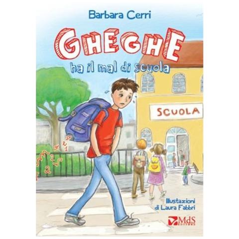 Barbara Cerri - Gheghe ha il mal di scuola - Foto 2