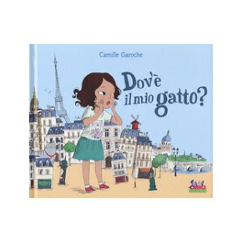 Camille Garoche - Dov'è Il Mio Gatto? Ediz. A Colori - Foto 1
