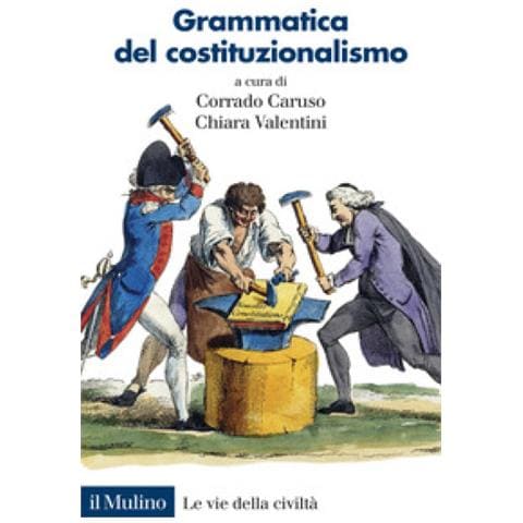 Corrado Caruso - Grammatica del costituzionalismo - Foto 1
