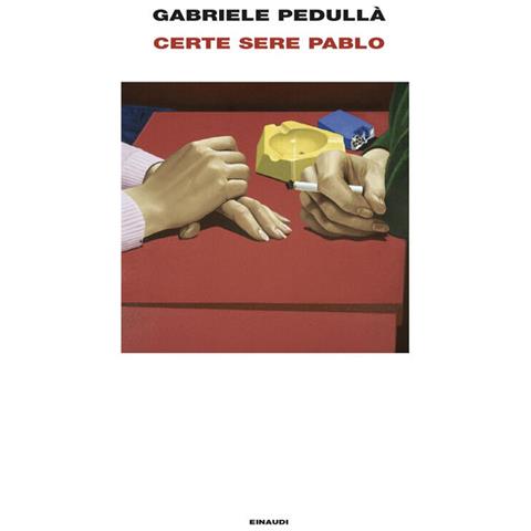 Gabriele Pedullà - Certe sere Pablo - Foto 1