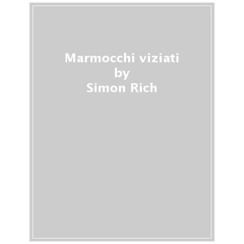 Simon Rich - Marmocchi Viziati - Foto 1