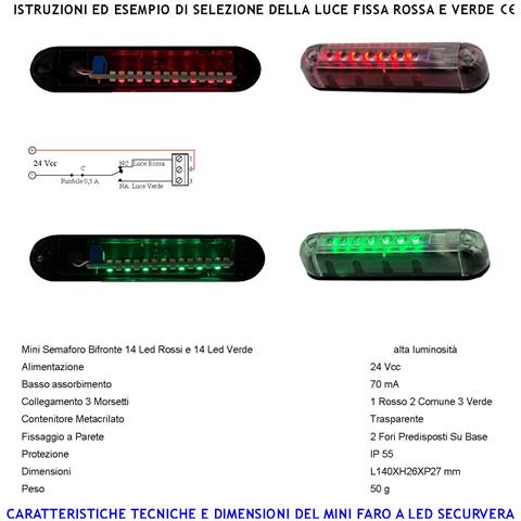 Segnalatore Via Libera Bifronte Luce Verde 14 Led Luce Rossa 14 Led Aliment. 24 Vcc Montaggio A Palo O Parete Ripetito - Foto 2
