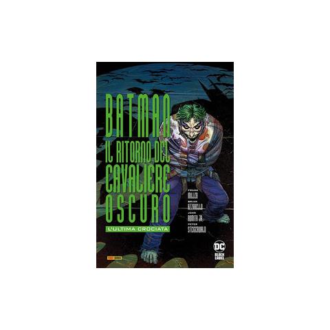 Frank Miller - L'ultima crociata. Il ritorno del cavaliere oscuro. Batman - Foto 1