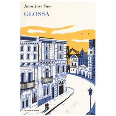 Juan José Saer - Glossa - Foto 1