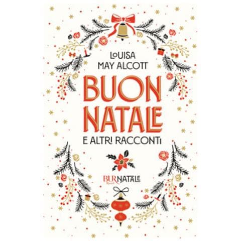Louisa May Alcott - Buon Natale E Altri Racconti - Foto 1