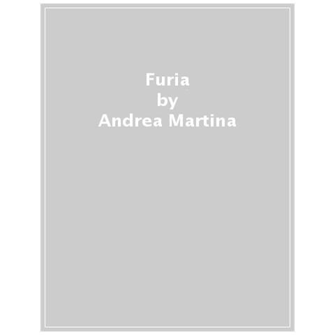 Andrea Martina - Furia - Foto 1