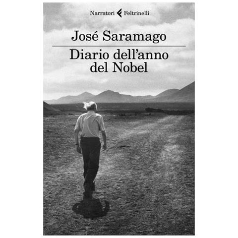 José Saramago - Diario dell'anno del Nobel. L'ultimo quaderno di Lanzarote - Foto 1