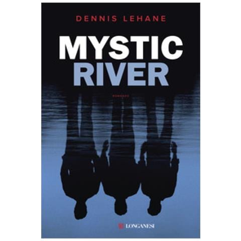 Dennis Lehane - Mystic River - Foto 2