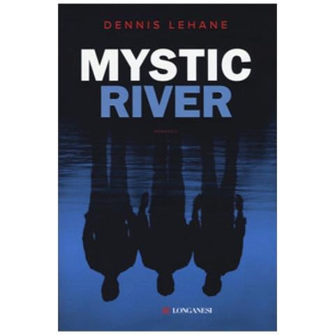 Dennis Lehane - Mystic River - Foto 1