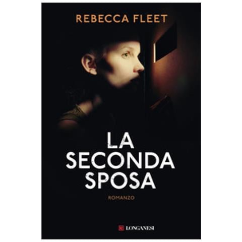 Rebecca Fleet - La Seconda Sposa - Foto 1
