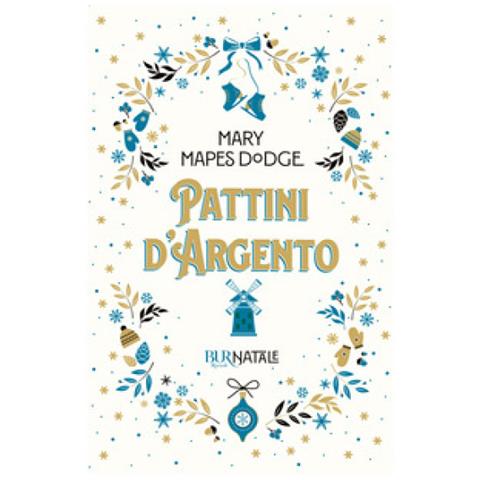 Mary Mapes Dodge - Pattini D'argento - Foto 1