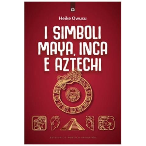 Heike Owusu - I Simboli Maya, Inca E Aztechi - Foto 1