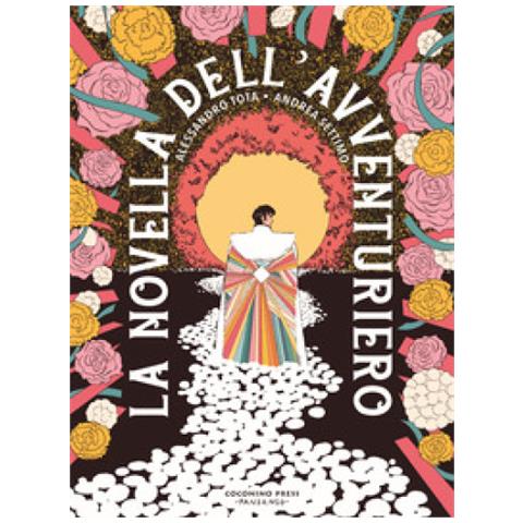 Alessandro Tota - La novella dell'avventuriero - Foto 1