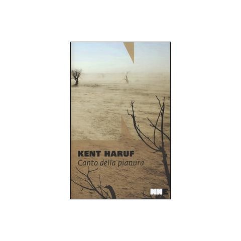 Kent Haruf - Canto della pianura. Trilogia della pianura. Vol. 1 - Foto 2
