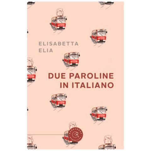 Elisabetta Elia - Due Paroline In Italiano - Foto 1