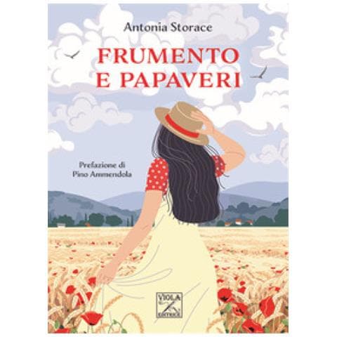 Antonia Storace - Frumento E Papaveri - Foto 1