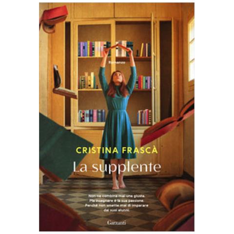 Cristina Frascà - La Supplente - Foto 1