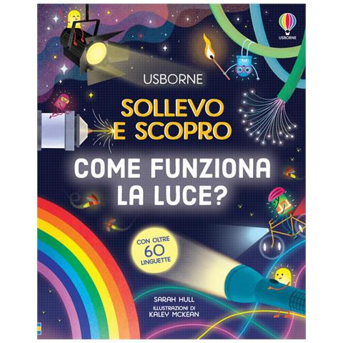 Sarah Hull - Come Funziona La Luce? - Foto 2