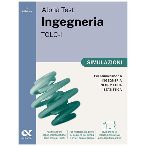 Stefano Bertocchi -. Ingegneria. TOLC-I. Simulazioni. Per l’ammissione a Ingegneria, Informatica e Statistica. Ediz. MyDesk. Con Contenuto digitale per download e accesso online - Foto 1