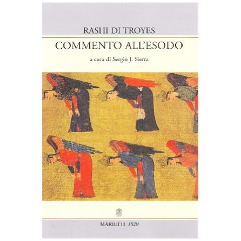 Rashi di Troyes - Commento all'Esodo - Foto 2