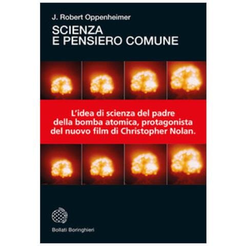 Robert J. Oppenheimer - Scienza E Pensiero Comune - Foto 1