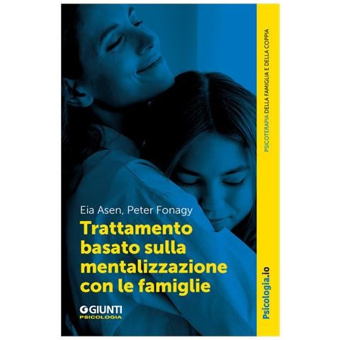 Eia Asen - Trattamento basato sulla mentalizzazione con le famiglie - Foto 1