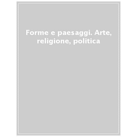 Maria Felicia Schepis - Forme e passaggi. Arte, religione, politica - Foto 1