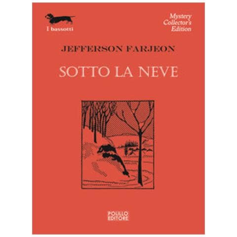 Jefferson Farjeon - Sotto La Neve - Foto 1