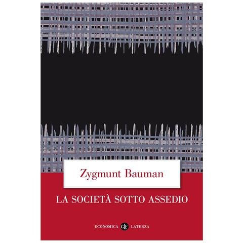 Zygmunt Bauman - La società sotto assedio - Foto 1