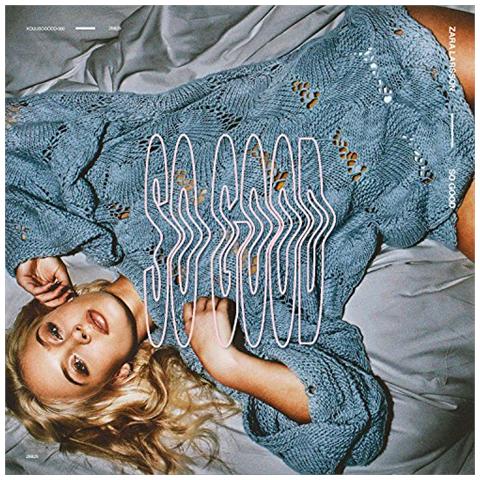 Zara Larsson - So Good - Foto 1