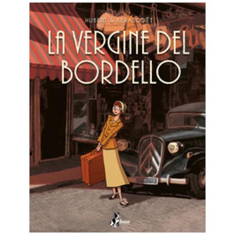 Kerascoët - La vergine del Bordello - Foto 1