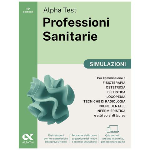 Stefano Bertocchi -. Professioni sanitarie. Simulazioni. Per l’ammissione ai corsi di laurea triennale delle professioni sanitarie, tra cui fisioterapia, logopedia, infermieristica, ostetricia, dietistica, igiene dentale, tecniche di radiologia. Ediz. MyDesk. Con Contenuto digitale per download e accesso online - Foto 1