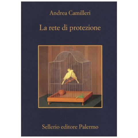 Andrea Camilleri - La Rete Di Protezione - Foto 1
