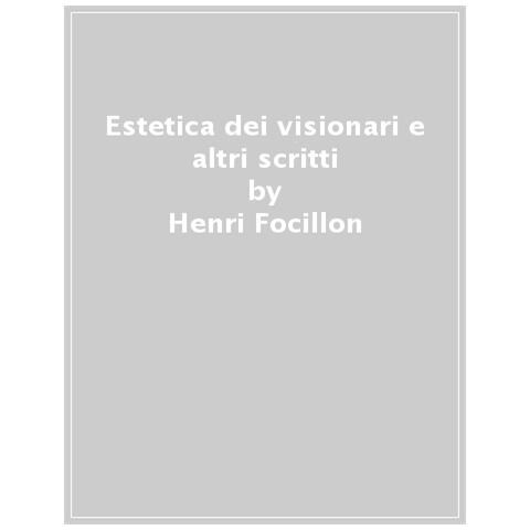 Henri Focillon - Estetica Dei Visionari: Daumier, Rembrandt, Piranesi, Turner, Tintoretto, El Greco - Foto 1