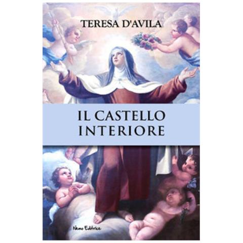 Teresa D'avila (santa) - Il Castello Interiore - Foto 1