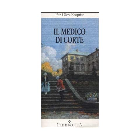 Per Olov Enquist - Il medico di corte - Foto 2