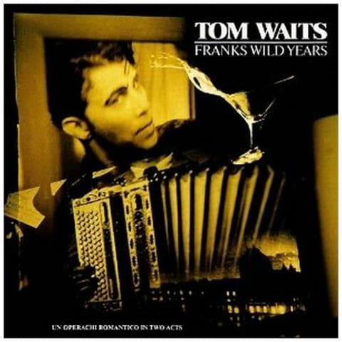 Tom Waits - Frank's Wild Years - Foto 1