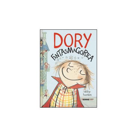 Abby Hanlon - Dory fantasmagorica. Ediz. illustrata - Foto 2