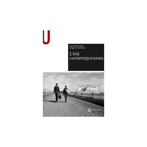 Salvatore Lupo - L'età contemporanea - Foto 2