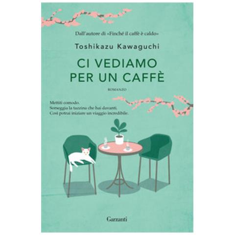 Toshikazu Kawaguchi - Ci Vediamo Per Un Caffè - Foto 1