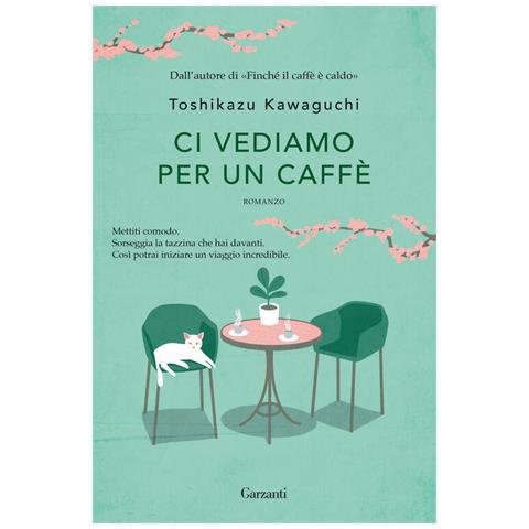 Toshikazu Kawaguchi - Ci Vediamo Per Un Caffè - Foto 2