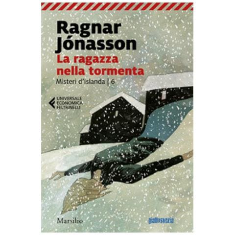 Ragnar Jónasson - Ragazza nella tormenta. Misteri d'Islanda. Vol. 6 - Foto 1
