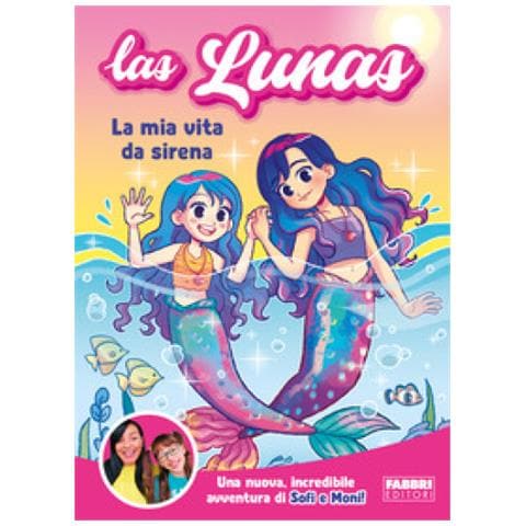 Las Lunas - La Mia Vita Da Sirena - Foto 1