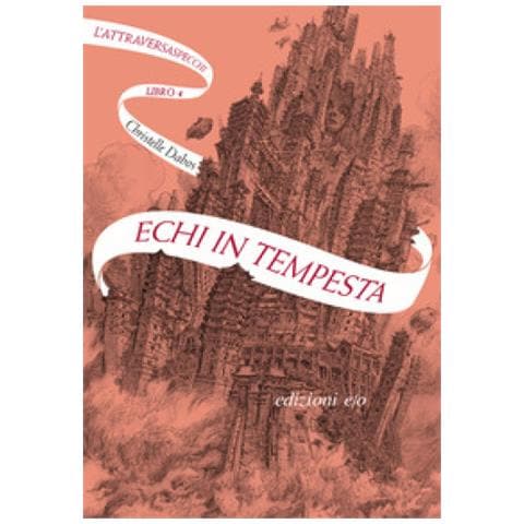 Christelle Dabos - Echi In Tempesta. L'attraversaspecchi. Vol. 4 - Foto 1