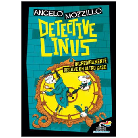 Angelo Mozzillo - Detective Linus Incredibilmente Risolve Un Altro Caso - Foto 1