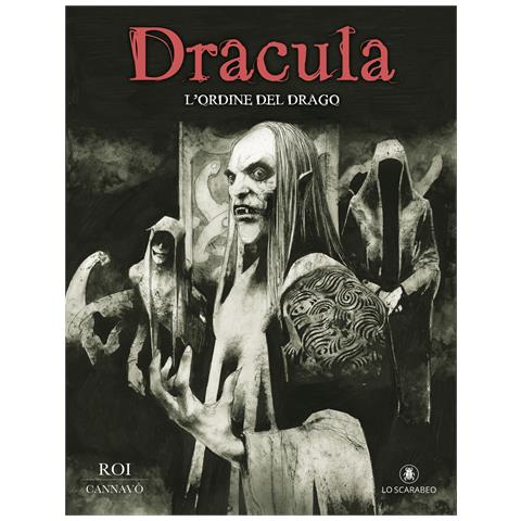 Marco Cannavò - Dracula. L'ordine del Drago - Foto 1