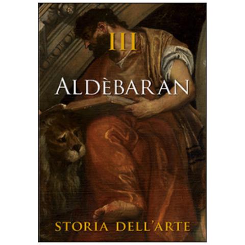 Aldebaran. Storia dell'arte. Vol. 3 - Foto 3