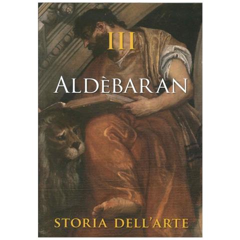 Aldebaran. Storia dell'arte. Vol. 3 - Foto 2